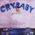 Cry Baby [Deluxe] 대표이미지