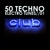 50 Techno Electro Tunes: Vol.01 대표이미지