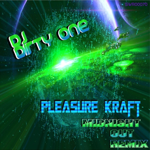 Pleasure Kraft (Midnight Out Remix)/DJ Dirty One - 벅스 Pleasure Kraft (Midnight Out Remix) / DJ Dirty One