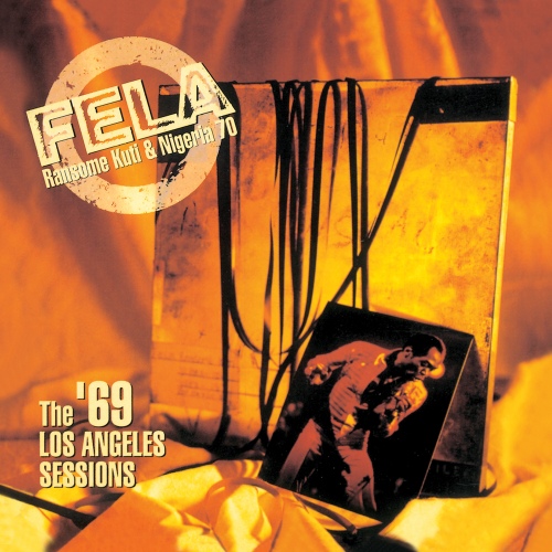 The 69 Los Angeles Sessions - 벅스 The 69 Los Angeles Sessions / Fela Kuti(펠라 쿠티)
