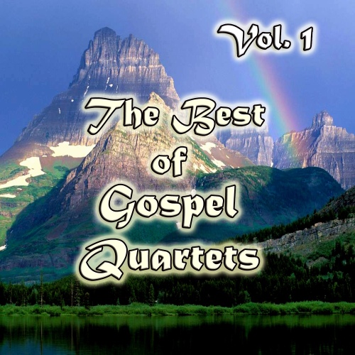 The Best of Gospel Quartets, Vol. 1 - 벅스