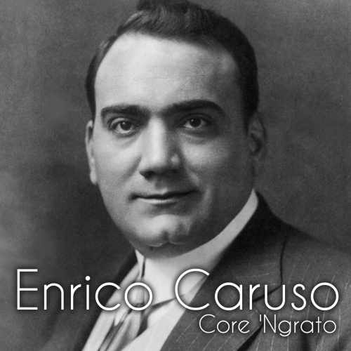 Core Ngrato /Enrico Caruso(엔리코 카루소) - 벅스 Core Ngrato / Enrico Caruso(엔리코 카루소)