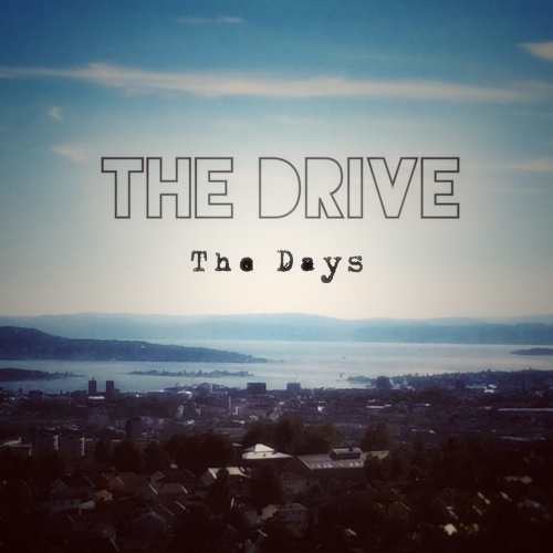 The Days /The Drive(더 드라이브) - 벅스 The Days / The Drive(더 드라이브)