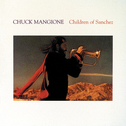 Chuck Mangione(척 맨지오니)-Children Of Sanchez