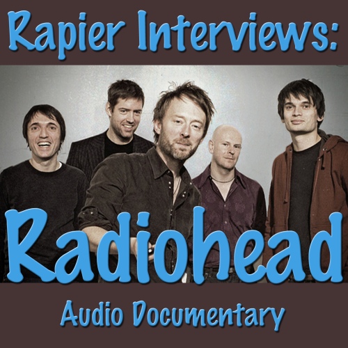 Radiohead-Rapier Interviews: Radiohead (Audio Documentary)