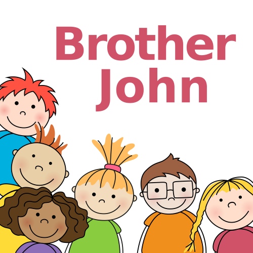Brother John (Symphonic Version)/Brother John, Music For Children, Itsy