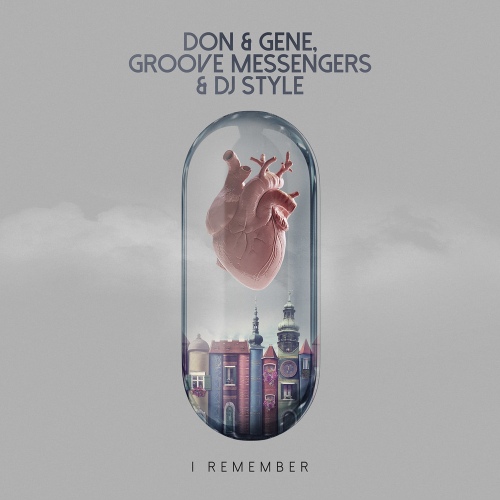I Remember/DJ Style(디제이 스타일), Don & Gene, Groove Messengers - 벅스 I Remember / DJ Style(디제이 스타일), Don & Gene... 