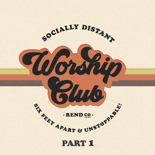 Socially Distant Worship Club (Pt. 1) - 벅스 Socially Distant Worship Club (Pt. 1) / Rend Collective(렌드 콜렉티브)