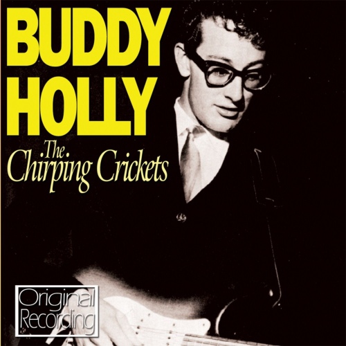 The Chirping Crickets - 벅스 The Chirping Crickets / Buddy Holly(버디 홀리)
