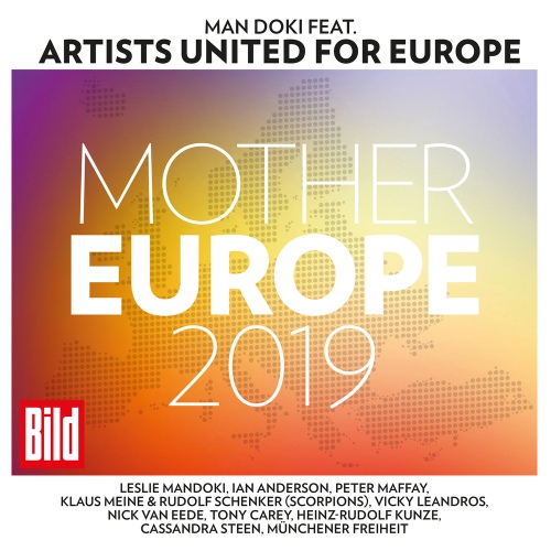 Mother Europe 2019 (feat. Artists United for Europe)/Mandoki Soulmates - 벅스 Mother Europe 2019 (feat. Artists United for... 