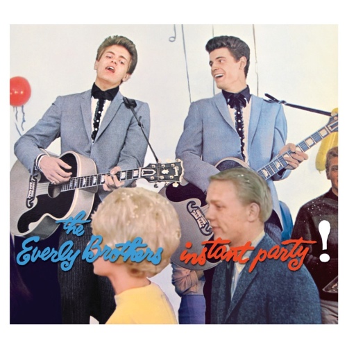 Instant Party! - 벅스 Instant Party! / Everly Brothers(에벌리 브라더스)