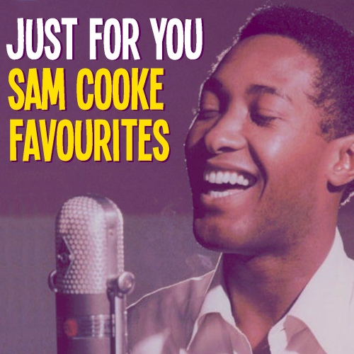 Just For You Sam Cooke Favourites - 벅스 Just For You Sam Cooke Favourites / Sam Cooke(샘 쿡)