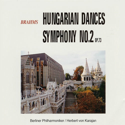 Brahms: Hungarian Dances - Symphony No.2 Op.73 - 벅스