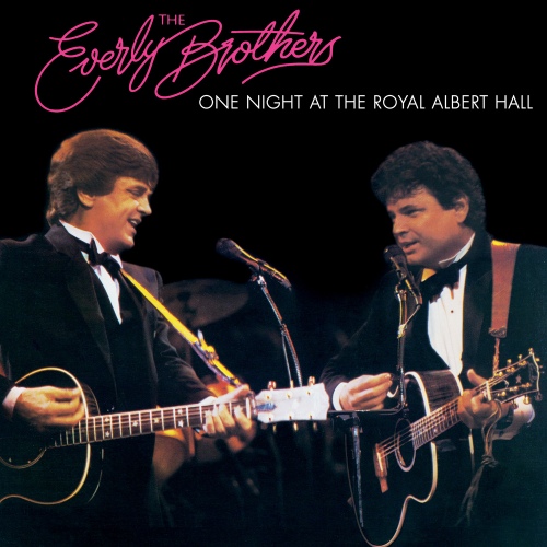 One Night at the Royal Albert Hall (Live) - 벅스 One Night at the Royal Albert Hall (Live) / Everly Brothers(에벌리 브라더스)