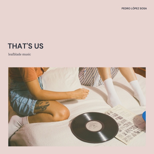 Thats Us - 벅스 Thats Us / Pedro López Sosa