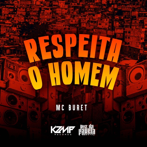 Respeita o Homem - 벅스 Respeita o Homem / Mc Buret