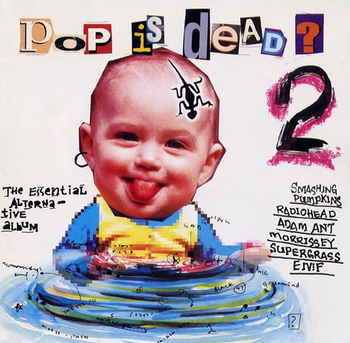 Pop Is Dead? 2 (The Essential Alternative Album) - 벅스