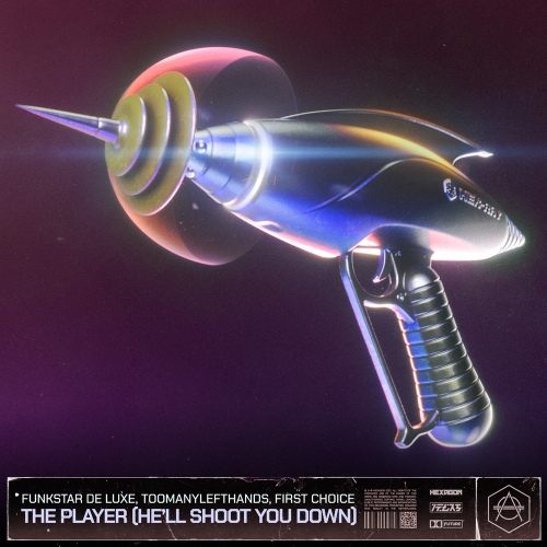 (Hell Shoot You Down) / Funkstar De Luxe(펑크스타 드 럭스), TooManyLeftHands(투매니레프트핸즈), First Choice(퍼스트 초이스)