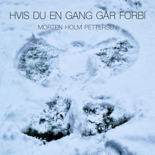 Hvis du en gang går forbi - 벅스 Hvis du en gang går forbi / Morten Holm Pettersen