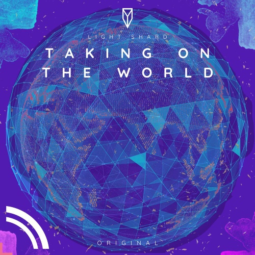 Taking On The World - 벅스 Taking On The World / Light Shard