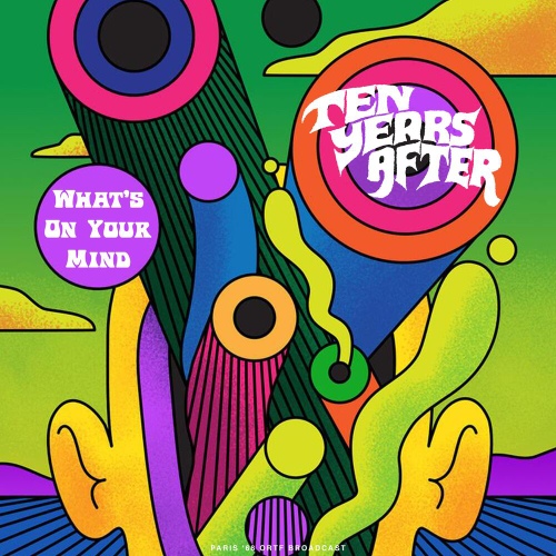 Whats On Your Mind (Live 1968) - 벅스 Whats On Your Mind (Live 1968) / Ten Years After(텐 이어즈 애프터)