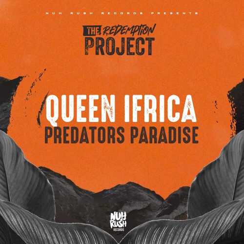 Predators Paradise - 벅스 Predators Paradise / Queen Ifrica