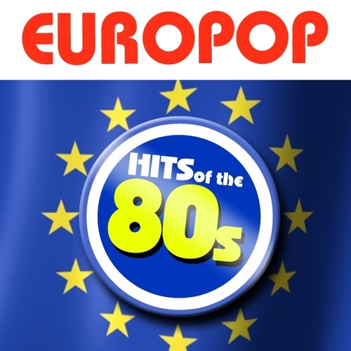 Europop Hits Of The 80s (7080 추억의 롤라장 유로댄스 팝 베스트) - 벅스 Europop Hits Of The 80s (7080 추억의 롤라장 유로댄스... 