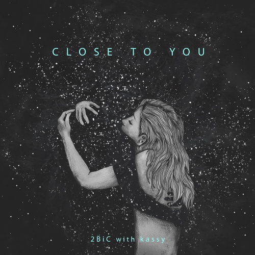 Close to you (with 케이시)/2BIC(투빅) - 벅스