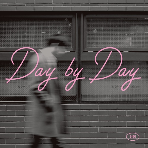Day by Day/인썸(Inssum) - 벅스 Day by Day / 인썸(Inssum)