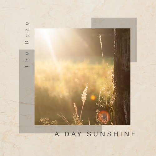 A Day Sunshine - 벅스 A Day Sunshine / 더 데이즈(The Daze)