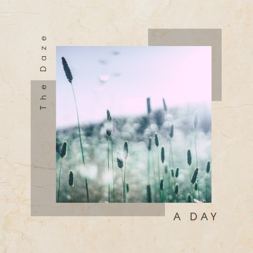 A Day - 벅스 A Day / 더 데이즈(The Daze)