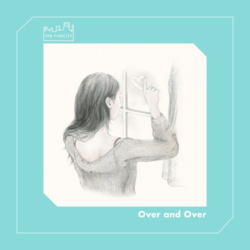 Over And Over/The Funcity(펀시티) - 벅스 Over And Over / The Funcity(펀시티)