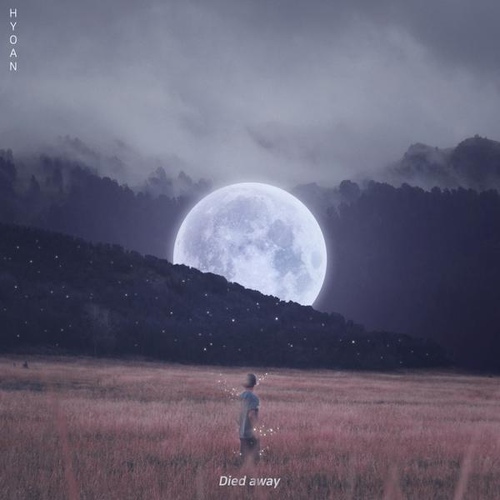 Died Away - 벅스 Died Away / Hyoan (효안)