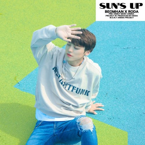 Suns Up - 벅스 Suns Up / 범한 (BEOM HAN)