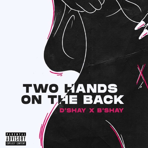 Two Hands On The Back - 벅스 Two Hands On The Back / D\Shay x B\Shay