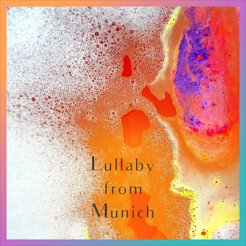 Lullaby from Munich - 벅스 Lullaby from Munich / Cotton Ahn (코튼 안)