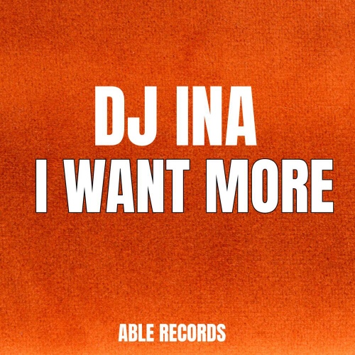 아이 원트 모어 - 벅스 아이 원트 모어 / DJ INA(DJ 이나)
