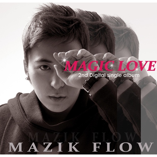 Magic Love (feat. Hwang.G)/매직플로우(Mazik Flow) - 벅스 Magic Love (feat. Hwang.G) / 매직플로우(Mazik Flow)