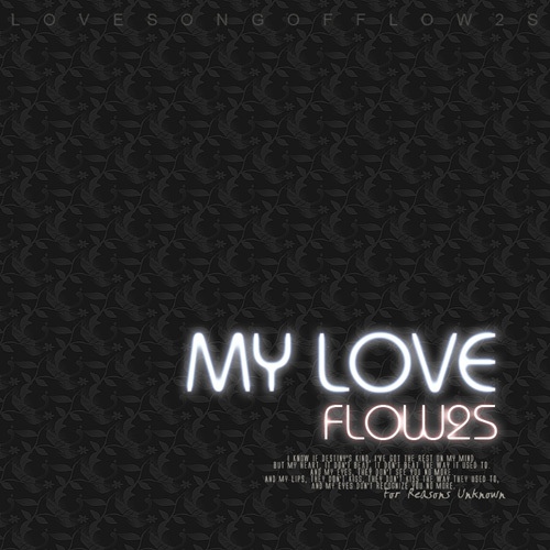 My Love - 벅스 My Love / 플로우투스(Flow2s)