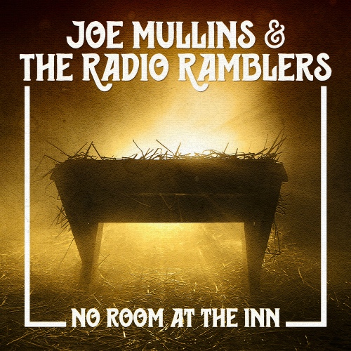 No Room at the Inn - 벅스 No Room at the Inn / Joe Mullins & The Radio Ramblers