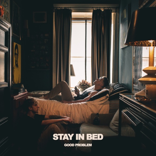 Stay In Bed - 벅스 Stay In Bed / good problem