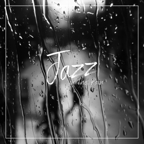 Jazz In The Rain