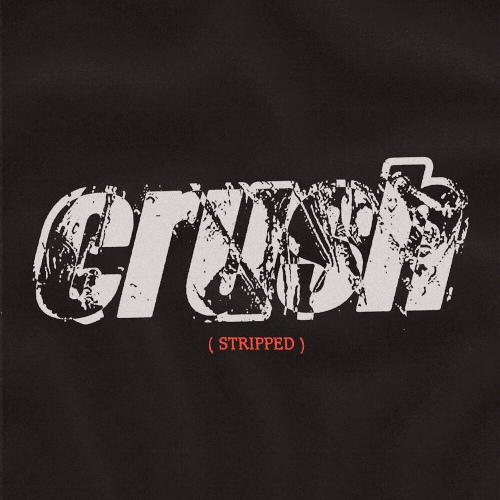 CRUSH (stripped)/Zachary Knowles 벅스