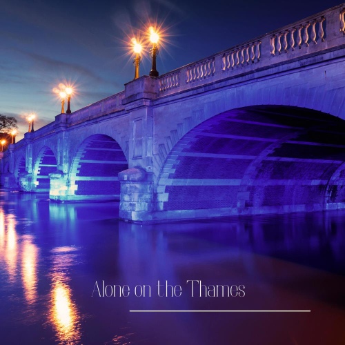 Alone on the Thames - 벅스 Alone on the Thames / Peighton