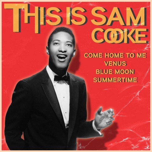 This Is Sam Cooke - 벅스 This Is Sam Cooke / Sam Cooke(샘 쿡)