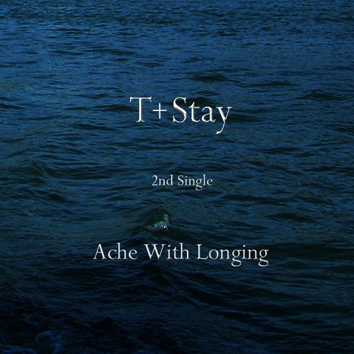 Ache With Longing - 벅스 Ache With Longing / 티스테이(T Stay)