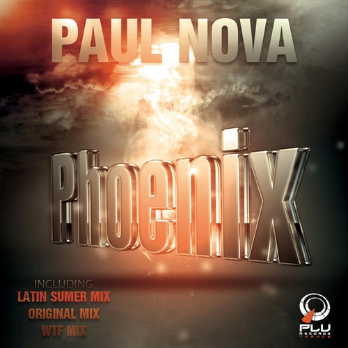 Phoenix (Latin Summer Mix)/Paul Nova(폴 노바) - 벅스 Phoenix (Latin Summer Mix) / Paul Nova(폴 노바)