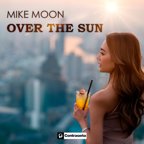 Over the Sun - 벅스 Over the Sun / Mike Moon