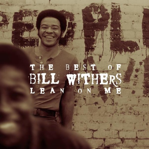Lean On Me/Bill Withers(빌 위더스) - 벅스