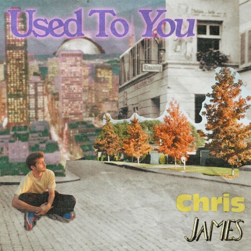 Used To You - 벅스 Used To You / Chris James